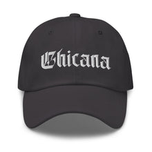 Load image into Gallery viewer, Chicana Classic Dad Hat Dark Grey