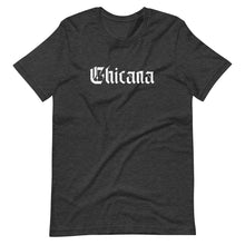 Load image into Gallery viewer, Chicana T-Shirt Dark Grey Heather