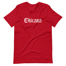 Load image into Gallery viewer, Chicana T-Shirt Red